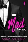 Mad for You (Mad, Bad, and Dangerous to Love series Book 1)