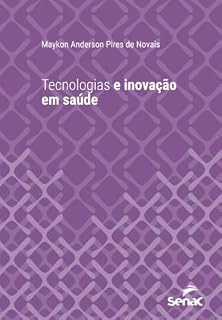 Livro Tecnologias e inovação em saúde (Série Universitária)