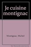 Image de Je cuisine Montignac