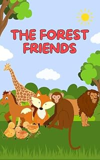 Livro the Forest Friends The Adventures of the Brave Bunny "The Great Forestry Expedition": "The Adventures of the Brave Bunny"