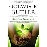 By Butler, Octavia E. ( Author ) [ { Seed to Harvest } ]Jan-2007 Paperback
