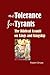 No Tolerance for Tyrants: The Biblical Assault on Kings and Kingship