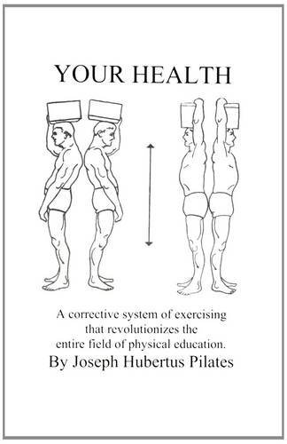Download Your Health: A Corrective System of Exercising that Revolutionizes the Entire Field of Physical Education Download Your Health: A Corrective System of Exercising that Revolutionizes the Entire Field of Physical Education