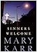 SINNERS WELCOME
