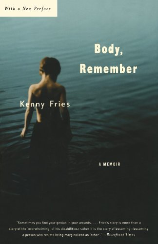 Body, Remember: A Memoir (Living Out: Gay and Lesbian Autobiog)