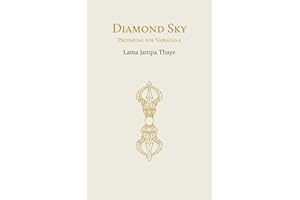 Diamond Sky: Preparing for Vajrayana