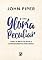Livro Uma glória peculiar: como a Bíblia se revela completamente verdadeira