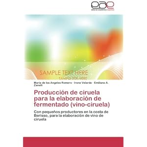Producción de ciruela para la elaboración de fermentado (vino-ciruela): Con pequeños productores en la costa de Berisso, para la elaboración de vi