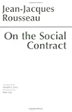 On the Social Contract (Hackett Classics)