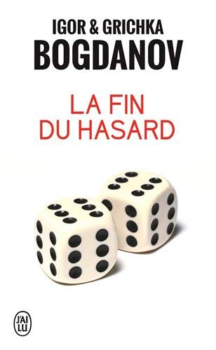 La Fin Du Hasard Documents 10849 French Edition Bogdanov Igor Bogdanov Grichka 9782290094310 Amazon Com Books