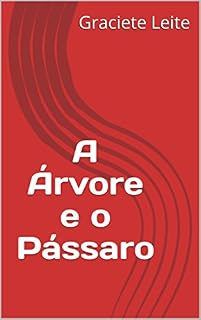 Livro A Árvore e o Pássaro