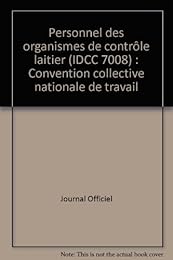 Convention collective nationale, Personnel des organismes de contrôle laitier