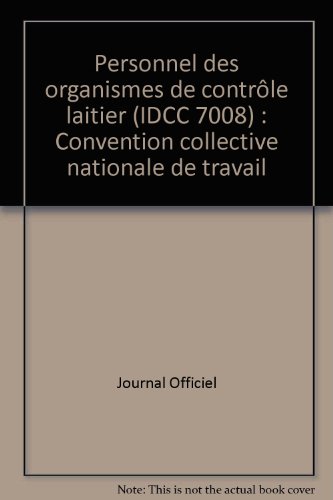 Convention collective nationale, Personnel des organismes de contrôle laitier