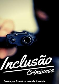 Livro Inclusão Criminosa
