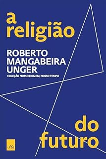 Livro A religião do futuro (Nosso homem, nosso tempo)