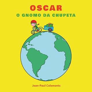Livro Oscar o Gnomo da Chupeta