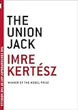 The Union Jack (The Contemporary Art of the Novella) by 