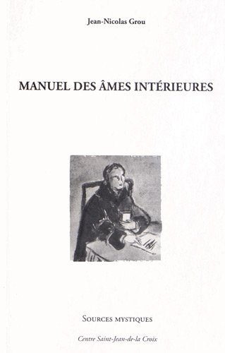 Manuel des âmes intérieures