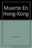 Muerte En Hong Kong 9501510441 Book Cover