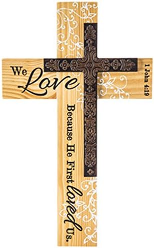 1 John 4:19 Large Wood Layered Wall Cross We Love Because He First Loved Us 11 x 18