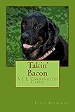 Takin' Bacon (J.J. Carrington Capers Book 3)