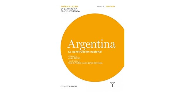 Get E Book Argentina La Construcción Nacional Tomo Ii - 