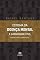 Livro Estigma da Doença Mental e Capacidade Civil: Perspectivas de Dissociação