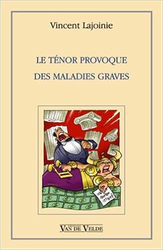 Amazon Fr Le Tenor Provoque Des Maladies Graves Lajoinie Vincent Livres Amazon Fr Le Tenor Provoque Des Maladies Graves Lajoinie Vincent Livres