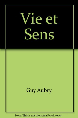 Vie et sens