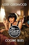 Cocaine Blues - TV tie-in (Miss Fisher's Murder Mysteries)