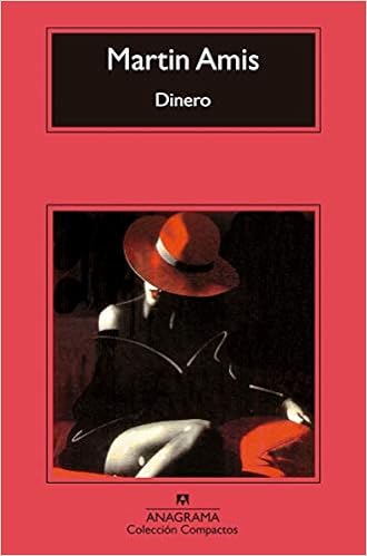 Dinero - Martin Amis
