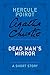 Dead Man's Mirror: A Hercule Poirot Story (Hercule Poirot Mysteries) by Agatha Christie