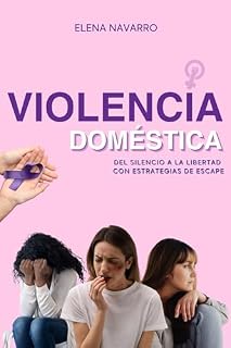 Livro Violencia Doméstica: Del Silencio a la Libertad con Estrategias de Escape