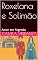 Livro Roxelana e Solimão: Amor em Segredo