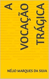 Livro A VOCAÇÃO TRÁGICA