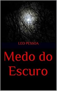 Livro Medo do Escuro