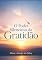 Livro O Poder Silencioso Da Gratidão