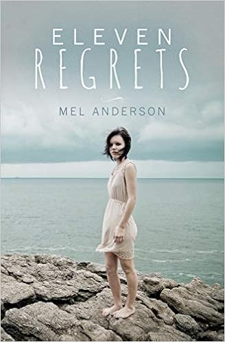 Eleven Regrets Anderson Mel Amazon Com Books