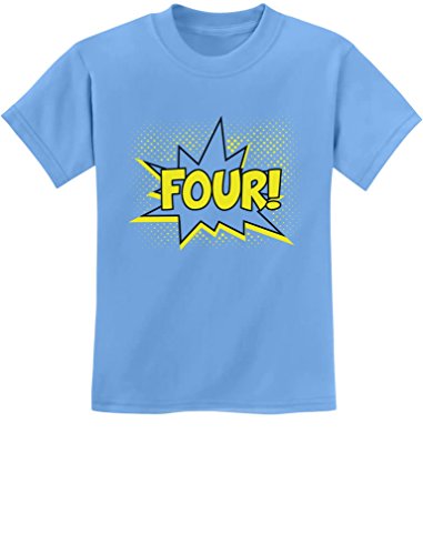 TeeStars - Four! Superhero Fourth Birthday - 4 Years Old Gift Idea Kids T-Shirt 3T California Blue