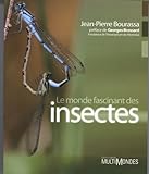 Le monde fascinant des insectes by 