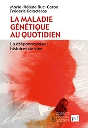 La  maladie génétique au quotidien