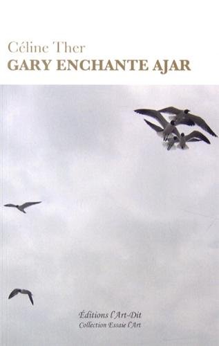 Gary enchante Ajar