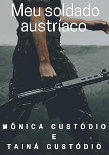 Livro Meu Soldado Austríaco