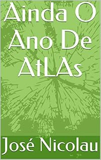 Livro Ainda O Ano De AtLAs (Os Outros Livro 2)