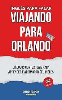 Livro VIAJANDO PARA ORLANDO: INGLÊS CONTEXTUAL