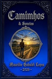 Livro Caminhos & Sonetos: Sonetos