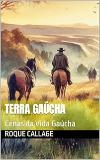 Livro Terra Gaúcha: Cenas da Vida Gaúcha