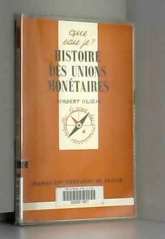 Histoire des Unions monétaires by (Mass Market Paperback)