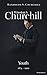 Winston S. Churchill: Youth, 1874–1900 (Volume I) (Churchill Biography)