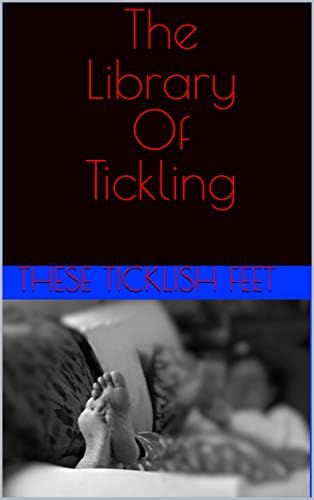 The Library Of Tickling
